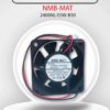 واردات وفروش انواع فن CNC ،NMB MAT 2408NL-05W-B50